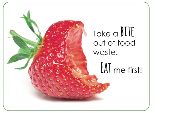 Image of a strawberry with a bite out of it on a white background with the text 'take a bite out of food waste, eat me first'.